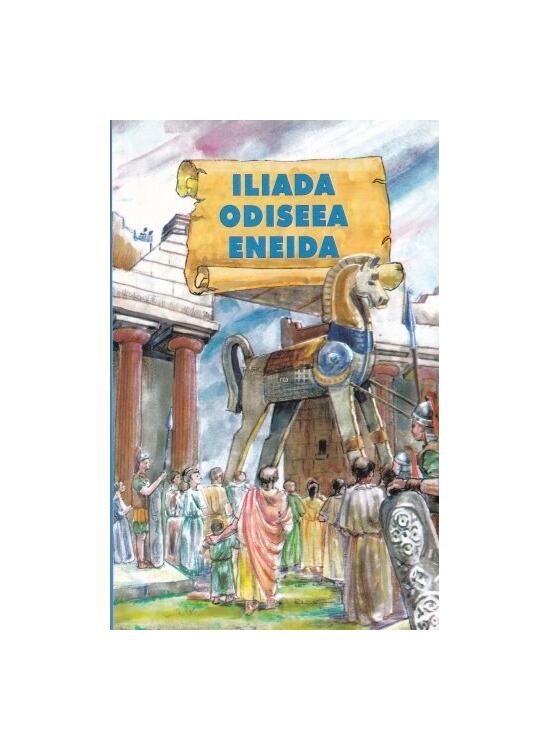 Copertă produs Iliada. Odiseea. Eneida (repovestire) - gallery big 1
