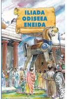Copertă produs Iliada. Odiseea. Eneida (repovestire)