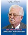 Copertă produs Iulian N. Vlad. Confesiuni pentru istorie - thumb 1