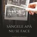 Copertă produs S&acirc;ngele apa nu se face - gallery small 
