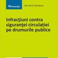 Copertă produs Infracțiuni contra siguranței circulației pe drumurile publice - gallery small 