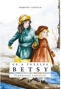 Copertă produs Ce a &icirc;nțeles Betsy