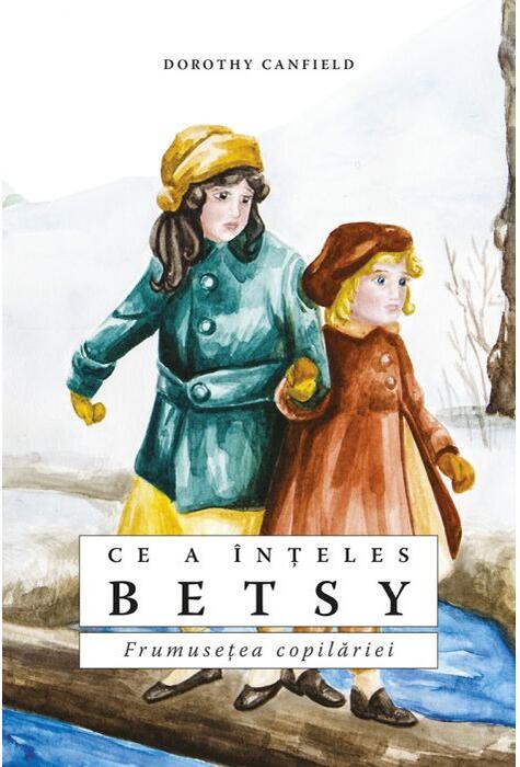 Copertă produs Ce a &icirc;nțeles Betsy