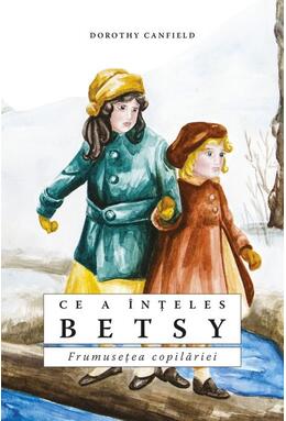 Copertă produs Ce a &icirc;nțeles Betsy
