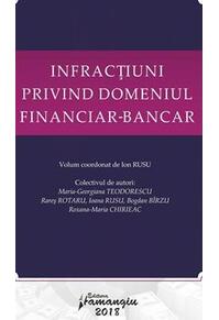 Copertă produs Infracțiuni privind domeniul financiar-bancar