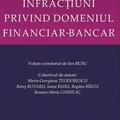 Copertă produs Infracțiuni privind domeniul financiar-bancar - gallery small 