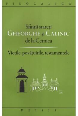 Copertă produs Sfinţii stareţi Gheorghe şi Calinic de la Cernica