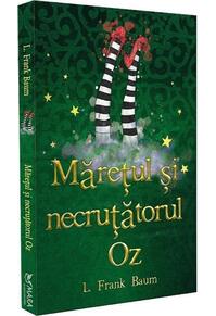 Copertă produs Mărețul și Necruțătorul Oz
