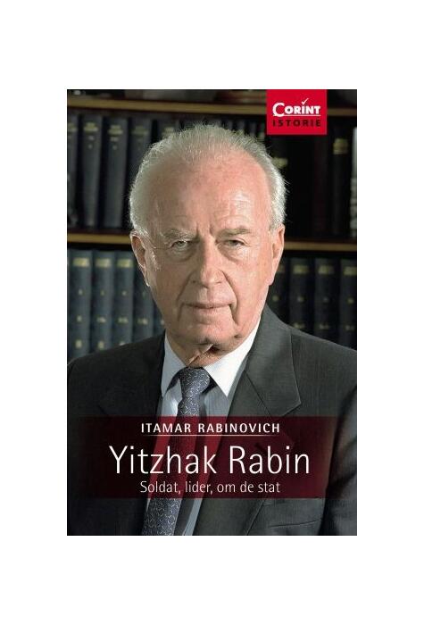 Copertă produs Yitzhak Rabin. Soldat, lider, om de stat