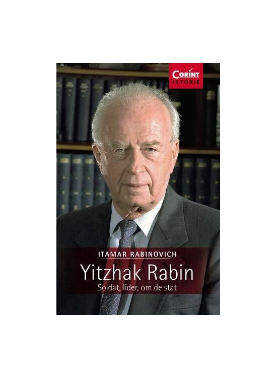 Copertă produs Yitzhak Rabin. Soldat, lider, om de stat - gallery big 1