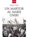 Copertă produs Un martor al Marii Uniri - thumb 1