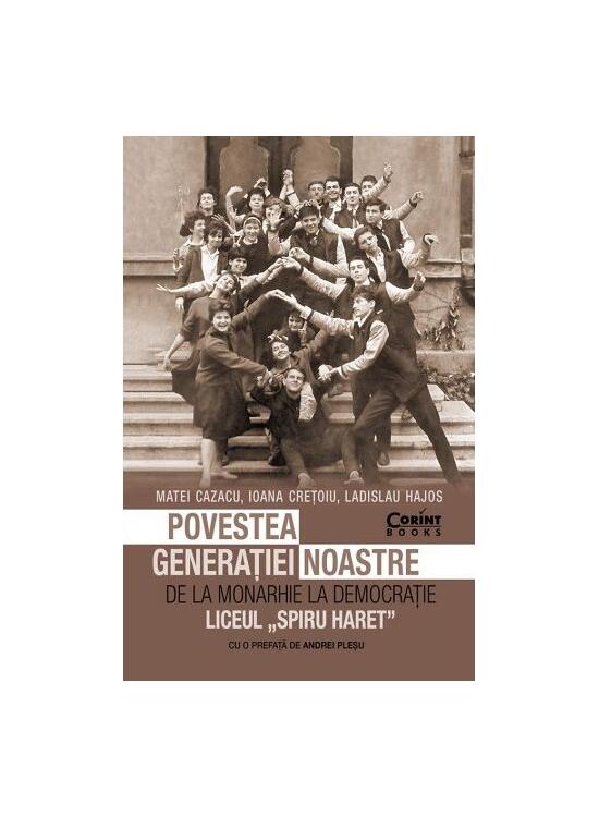 Copertă produs Povestea generației noastre. De la monarhie la democrație - gallery big 1