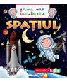 Copertă produs Prima mea enciclopedie. Spațiul - thumb 1