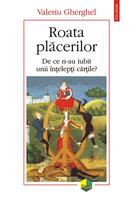 Roata plăcerilor. De ce n-au iubit unii &icirc;nţelepţi cărţile?
