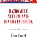 Copertă produs Războaiele neterminate din era Facebook - gallery small 