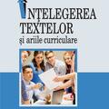Copertă produs &Icirc;nțelegerea textelor și ariile curriculare - gallery small 