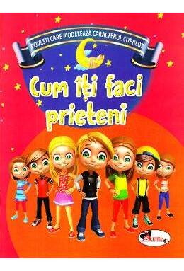 Copertă produs Cum &icirc;ți faci prieteni