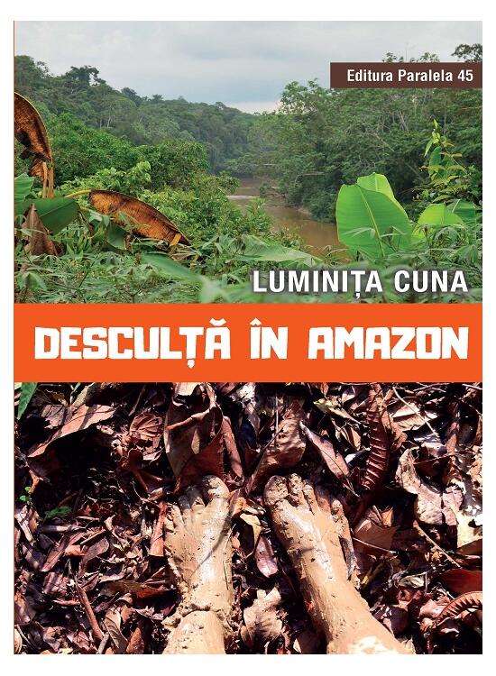 Copertă produs Desculță &icirc;n Amazon - gallery big 1