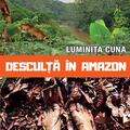 Copertă produs Desculță &icirc;n Amazon - gallery small 