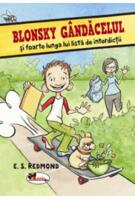 Blonsky Gândăcelul și foarte lunga lui lista de interdicții