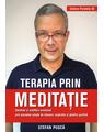 Copertă produs Terapia prin meditație. Sănătate și echilibru emoțional prin procedee simple de relaxare, respirație și g&acirc;ndire pozitivă - thumb 1