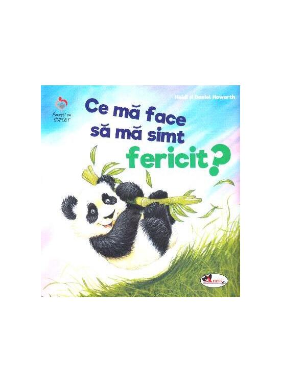 Copertă produs Ce mă face să mă simt fericit? - gallery big 1