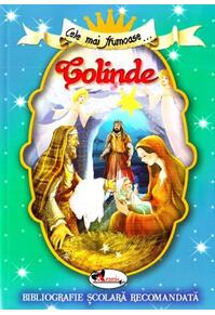 Copertă produs Cele mai frumoase Colinde