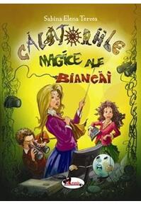 Copertă produs Călătoriile magice ale Biancăi
