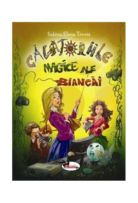 Copertă produs Călătoriile magice ale Biancăi