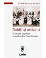 Copertă produs Nobili și artizani. O istorie neștiută a sașilor din Transilvania - thumb 1