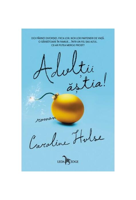 Copertă produs Adulții ăștia!