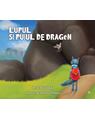 Copertă produs Lupul și puiul de dragon - thumb 1