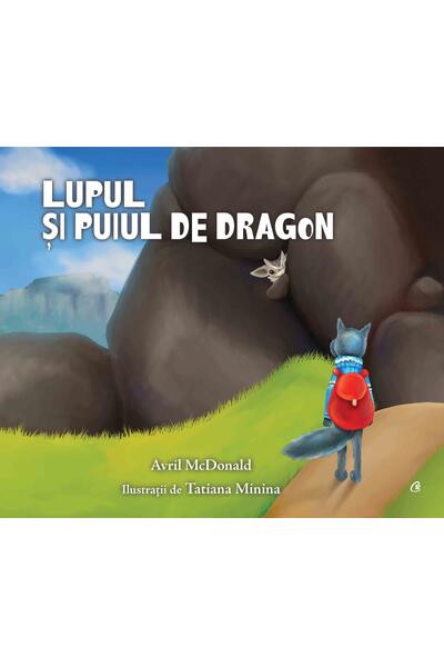 Lupul și puiul de dragon