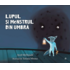 Copertă produs Lupul și monstrul din umbră