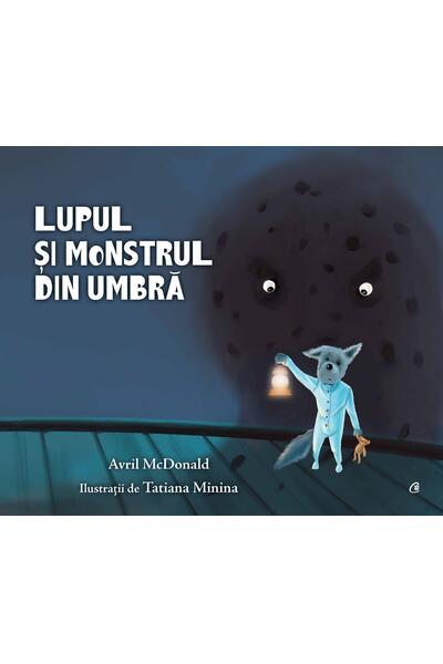 Lupul și monstrul din umbră