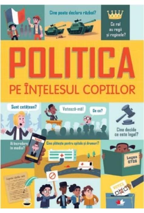Copertă produs Politica pe &icirc;nțelesul copiilor