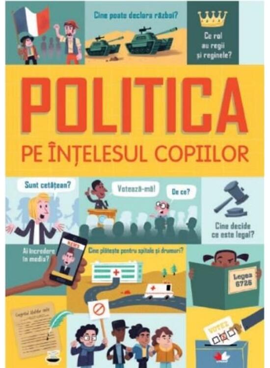 Copertă produs Politica pe &icirc;nțelesul copiilor - gallery big 1