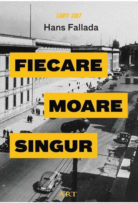 Copertă produs Fiecare moare singur