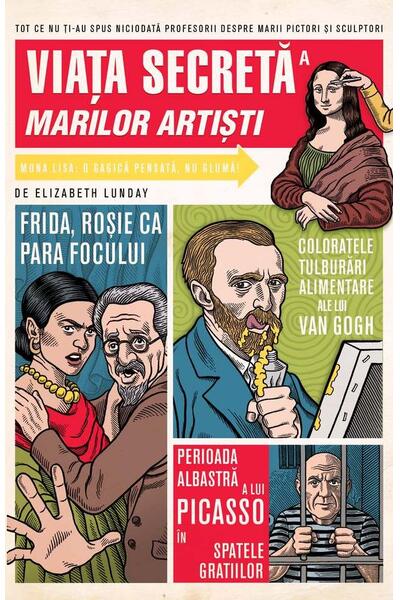 Viața secretă a marilor artiști