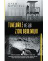Copertă produs Tunelurile de sub zidul Berlinului - thumb 1