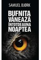 Imagine produs Bufnița v&acirc;nează &icirc;ntotdeauna noaptea