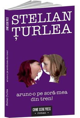 Copertă produs Arunc-o pe soră-mea din tren!