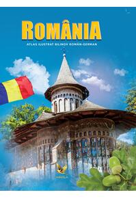 Copertă produs Romania. Atlas ilustrat bilingv rom&acirc;n-german