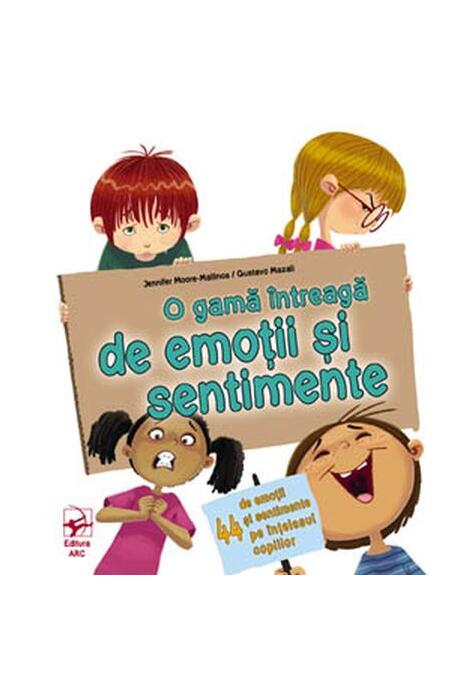 Copertă produs O gamă &icirc;ntreagă de emoții și sentimente