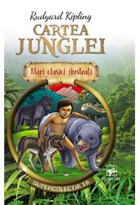 Copertă produs Cartea junglei. Mari clasici ilustrați (repovestire)