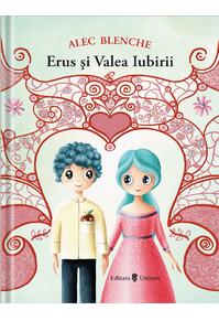 Copertă produs Erus și Valea Iubirii