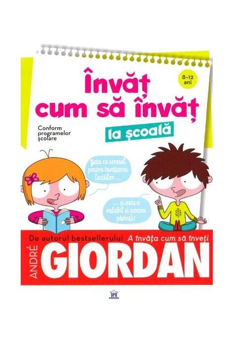 Copertă produs &Icirc;nvăț cum să &icirc;nvăț la școală