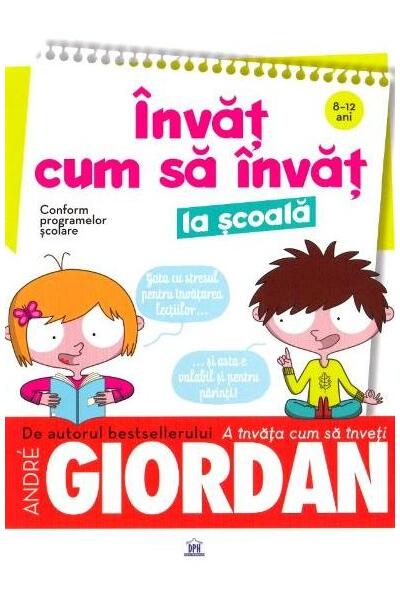 &Icirc;nvăț cum să &icirc;nvăț la școală