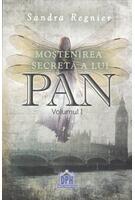 Moștenirea secretă a lui Pan (Vol.1)