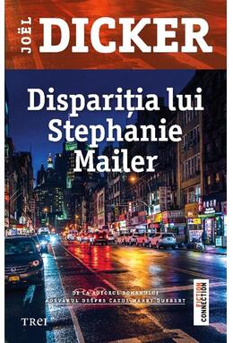 Copertă produs Dispariția lui Stephanie Mailer